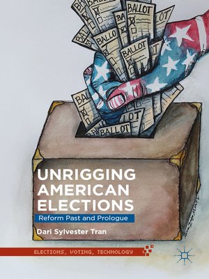 cover image of Unrigging American Elections